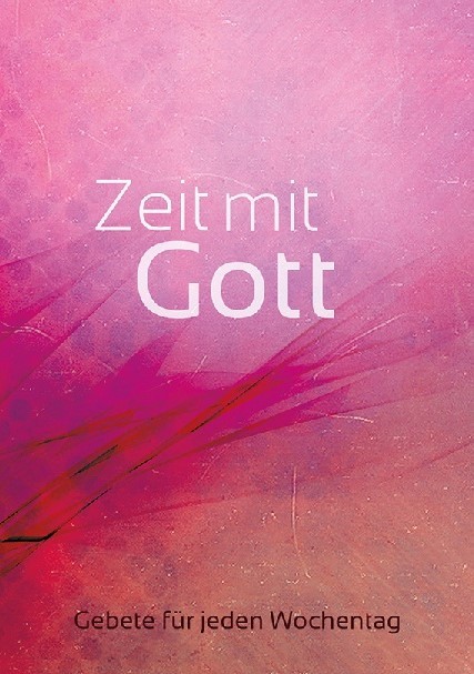 zeit mit gott zeit mit gott