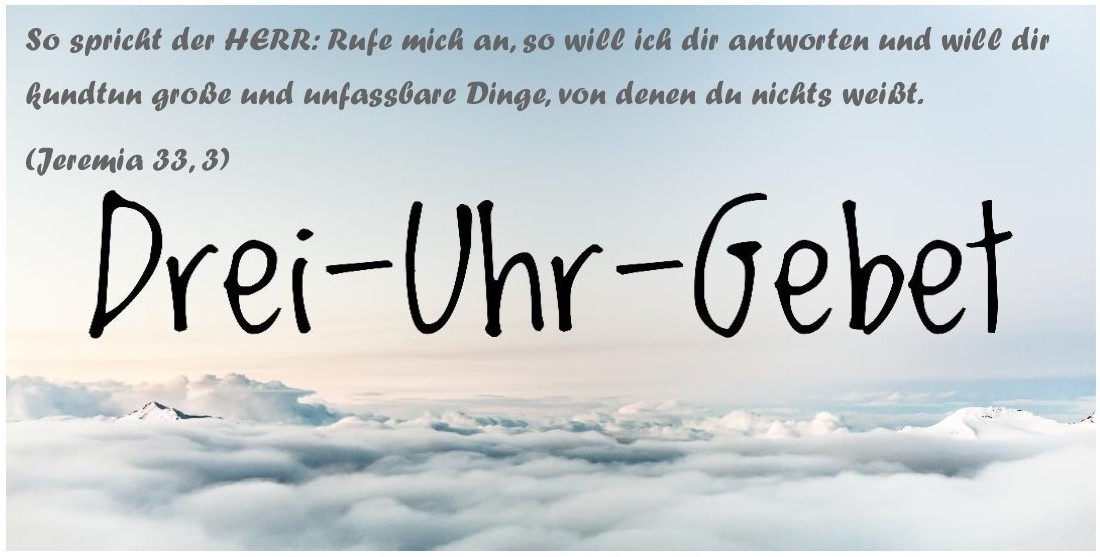 drei-uhr-gebet drei-uhr-gebet