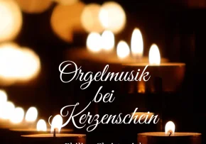 Orgelmusik bei Kerzenschein 2021 Plakat 2